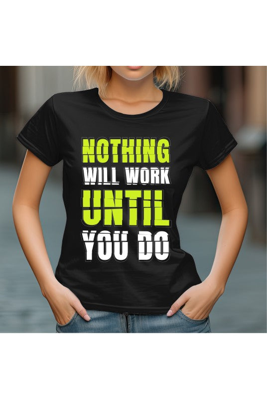 Дамска тениска Until you do